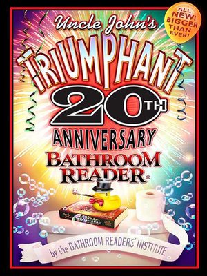 cover image of Uncle John's Triumphant 20th Anniversary Bathroom Reader